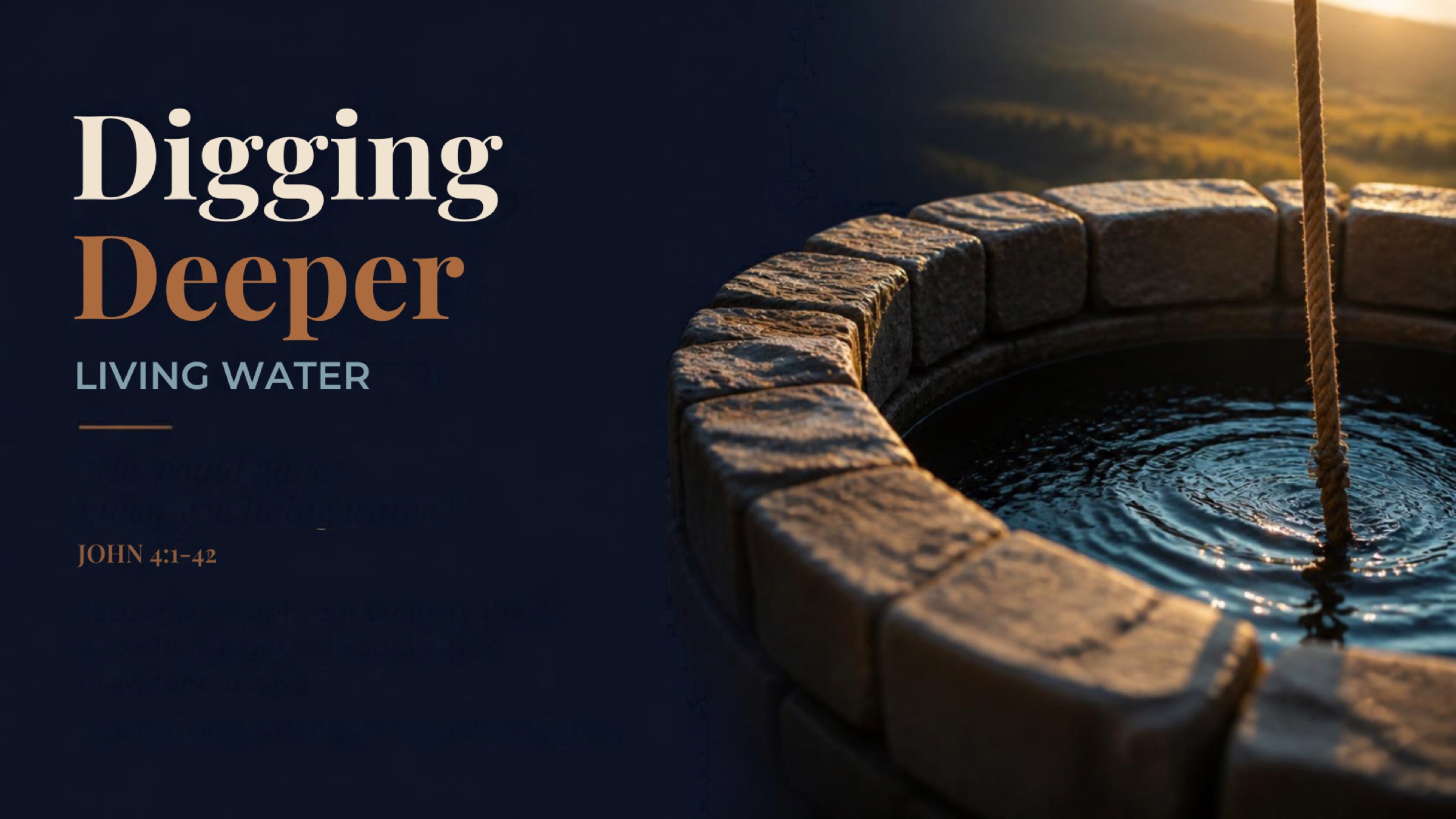 Digging Deeper: Living Water Canva cover with a stone well, John 4:1–42